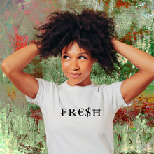 Load image into Gallery viewer, “FRESH” Unisex T-Shirt (White)
